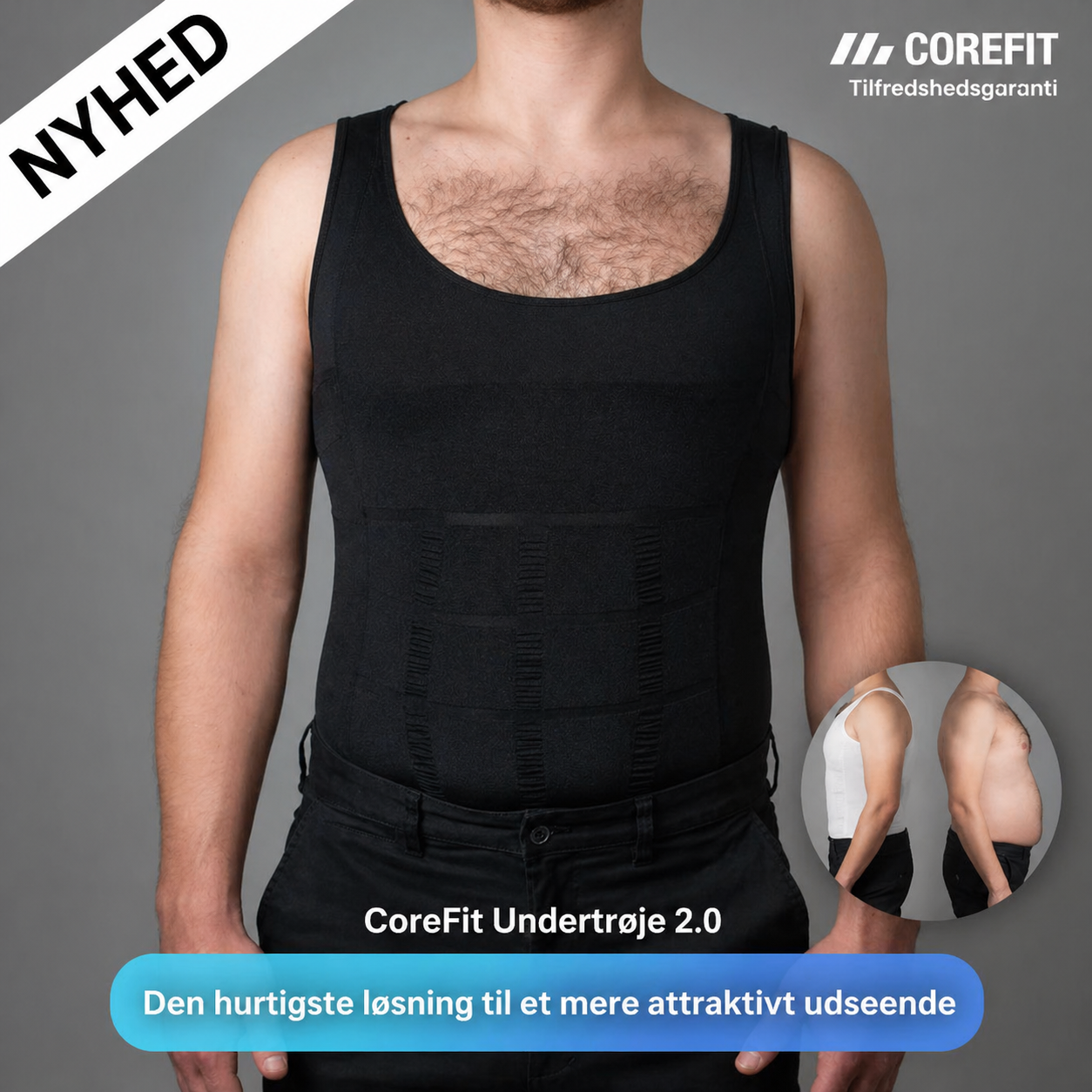 CoreFit™ - Straks slankere. Mærkbart mere selvsikker.